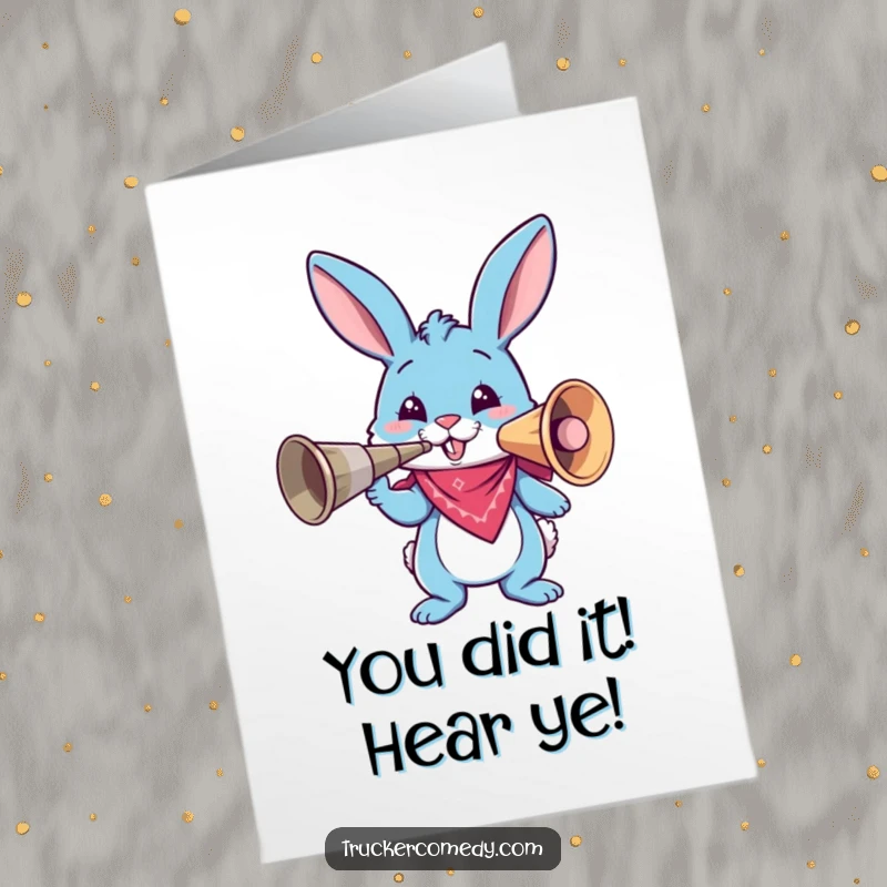 Funny Free Printable Congrats Card: Blue bunny with bandana honks a massive air horn, announcing exciting news with fanfare.