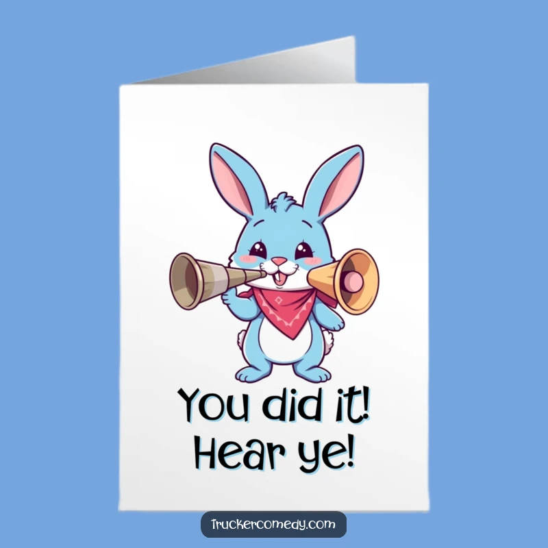 Free Printable Congrats Card: Blue Bunny Air Horn - Funny Downloadable Celebration!