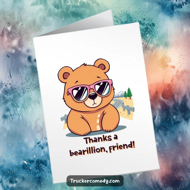 Funny Free Printable Thank You Card: Bear in sunglasses on a road trip, expressing thanks.