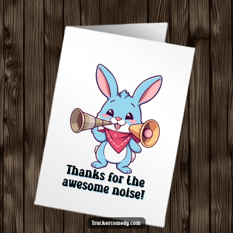 Funny Free Printable Thank You Card: Blue bunny in bandana raises a giant air horn to honk out gratitude and cheer.